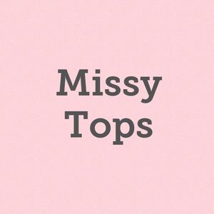 Missy Tops